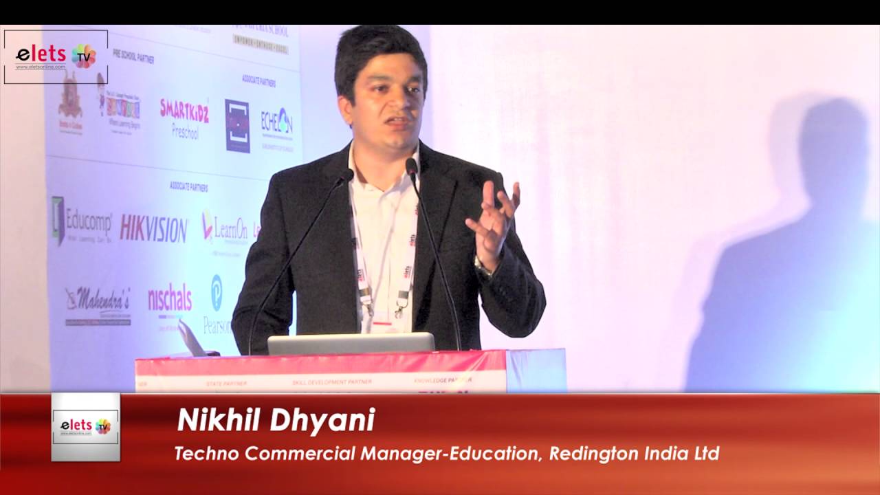 Elets' 7th World Education Summit 2016 - Improving Efficiency, Operation & ROI - Nikhil Dhyani...