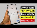 Vivo Y31 Frp Bypass | Vivo Y31(V2036) Google Account Remove latest Security Android 11 Without PC |