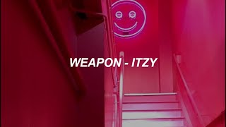 ITZY (있지) - WEAPON Easy Lyrics