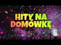 HITOWA DOMÓWKA 💃🕺