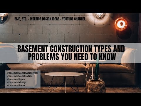basement-construction-types-and-problems-you-need-to-know
