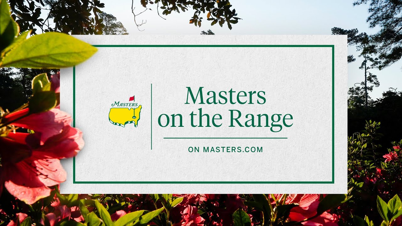 Preview | Masters on the Range - Wednesday