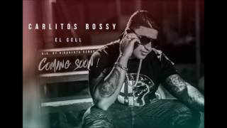 Carlitos Rossy - El Cell