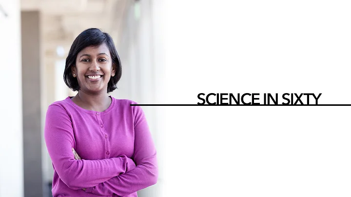 Science in Sixty | Ru Gunawardane