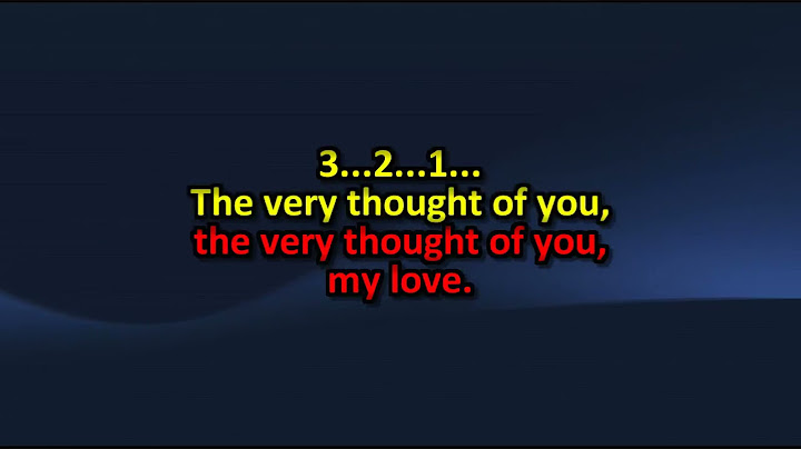 The Very Thought of You Karaoke version - Karaoke performance video thumbnail