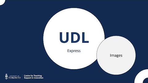 UDL Express: SLIDE into Accessibility: Images