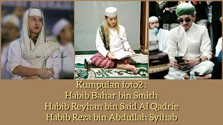 Download Lagu Foto Foto Habib Bahar bin Smith, Habib Reyhan Al Qadrie, dan Habib Reza bin Abdullah Syahab MP3