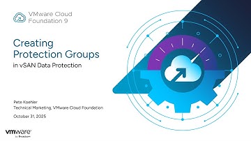Creating Protection Groups in vSAN Data Protection