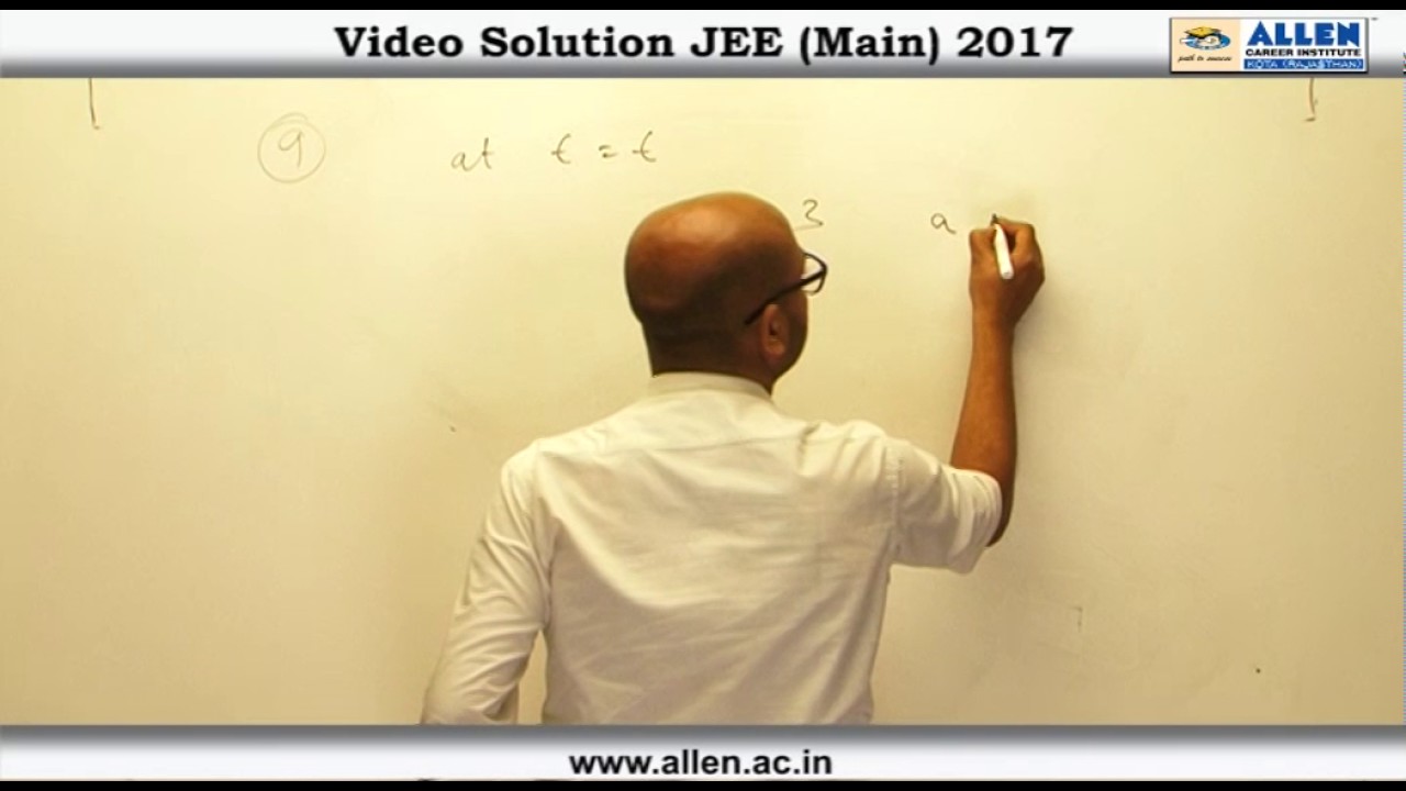 JEE Main 2017 Exam Physics Solution – Q. No. 8, 9, 10 (Paper Code-B) neet coaching in indore