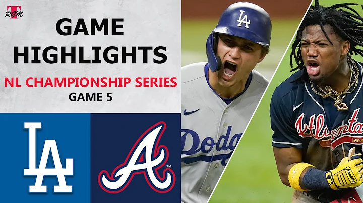 Los Angeles Dodgers vs. Atlanta Braves Game 5 Highlights | NLCS (2020) - DayDayNews