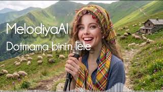 Dotmama Binin Lele Melodiyaal - Energetic Kurdish Folk: Üzik