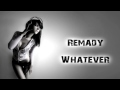 Remady - Whatever