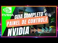MELHOR CONFIGURAÇÃO PARA PAINEL NVIDIA EM 2026!🔥MAIS FPS, MAIS DESEMPENHO E MENOS INPUT LAG