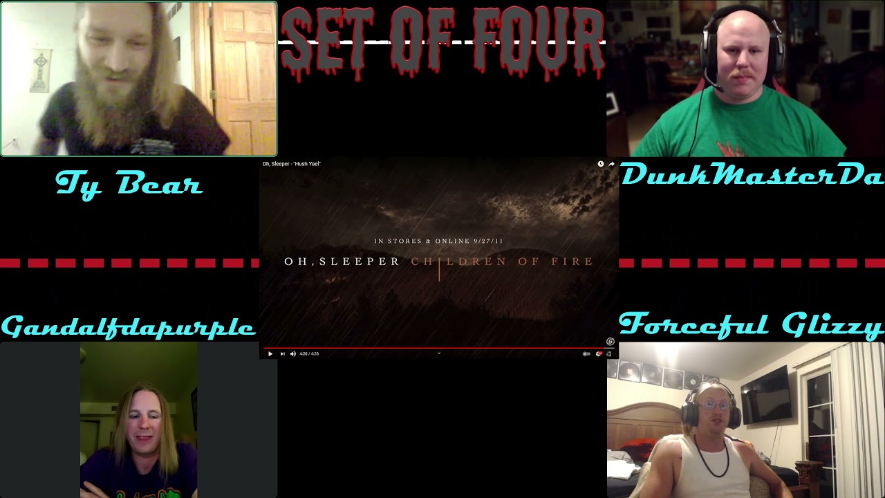 Set of Four Reacts to Oh Sleeper Hush Yael