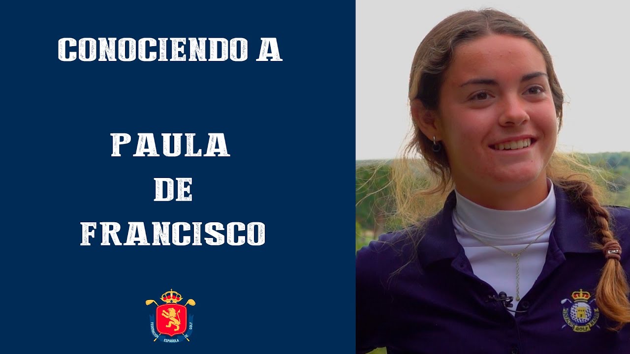 Conociendo a Paula de Francisco | SOMOSGOLF