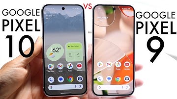 Google Pixel 10 Vs Google Pixel 9! (Comparison) (Review)