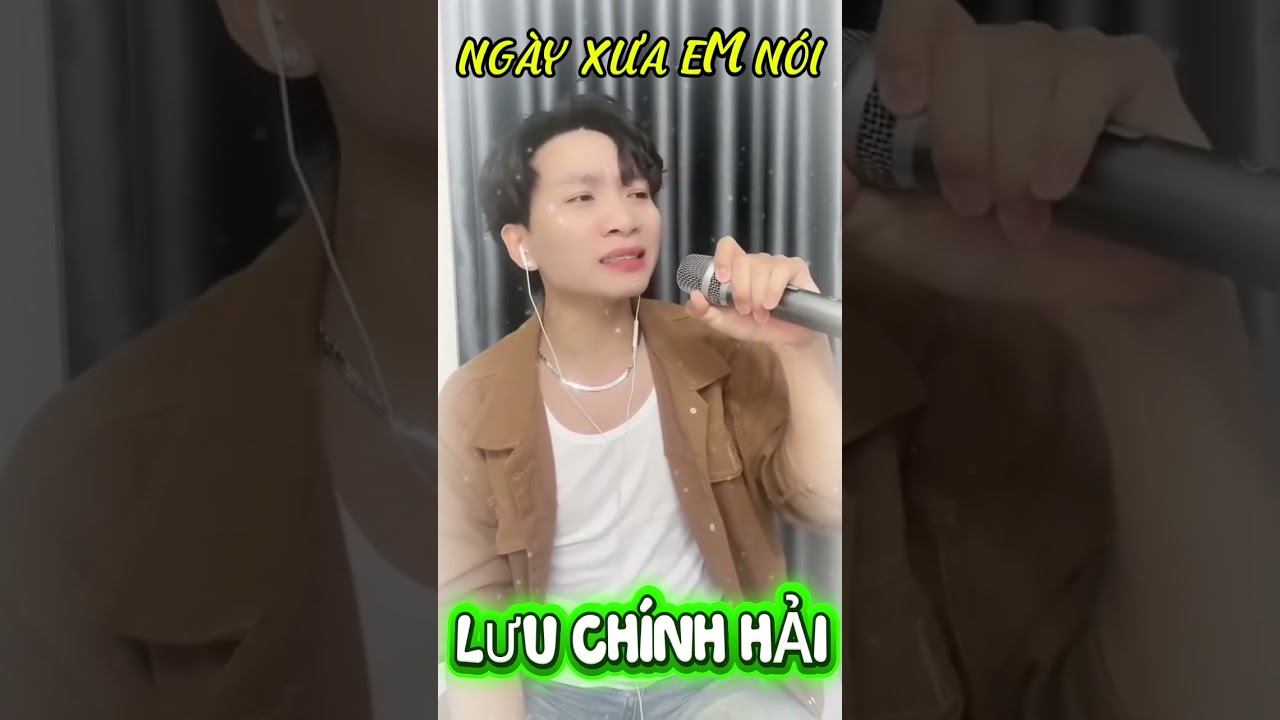 NGÀY XƯA EM NÓI _ COVE LƯU CHÍNH HẢI _ST: THANH TUYỀN _ NGHE LÀ PHẢI HAY