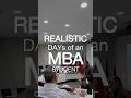 A Realistic Look at MBA Life