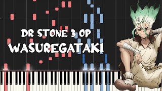 Dr. Stone: New World (Season 3) Op - Wasuregataki [ワスレガタキ] (Piano Tutorial & Sheet Music)