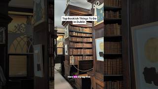 Best bookish things to do in Dublin, Ireland!