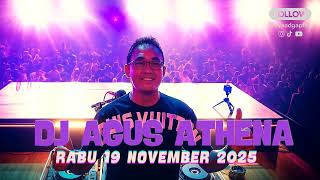 Download Lagu DJ AGUS TERBARU RABU 19 NOVEMBER 2025 | MALAM KAMIS FULL BASS ATHENA BANJARMASIN MP3