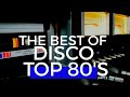 THE BEST OF DISCO TOP 80&#39;S 2