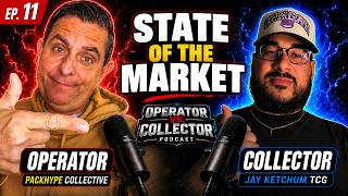 Operator vs Collector Ep. 11 — Jay Ketchum on the State of the Market 9 PM EST