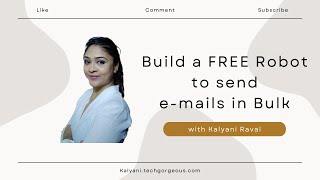 Part 3- Build a Robot to send emails to multiple recipients!!