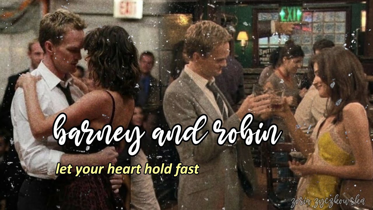 barney and robin | let your heart hold fast - ford atlantic | himym ...