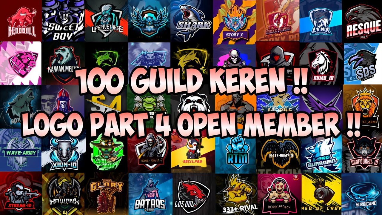 100 Nama Dan Logo Guild Ff Keren Yang Pernah Open Member Di Channel Radenwardana54 Garena Freefire Youtube