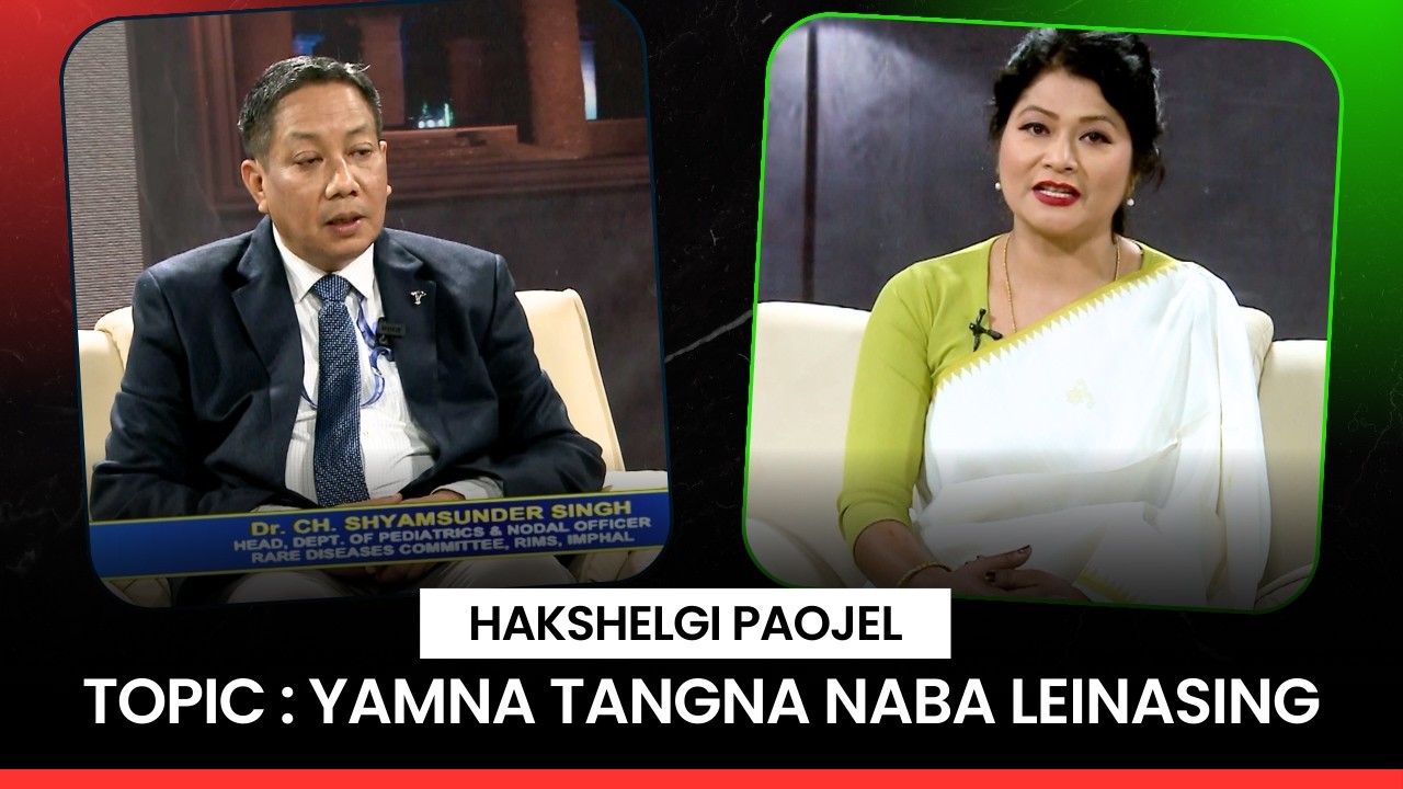 HAKSHEL GI PAOJEL | YAMNA TANGNA NABA LEINASING