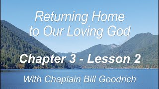 Returning Home to Our Loving God - Chapter 3 - Lesson 2