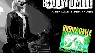 Video thumbnail of "Brody Dalle  - Hybrid Moments (Studio Recording)"