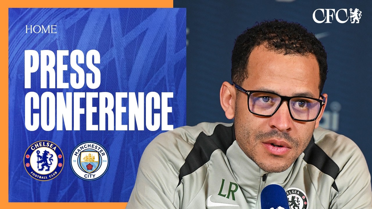 Rosenior Press Conference | Chelsea vs Man City | Premier League | 10/04/26 | CFC 25/26
