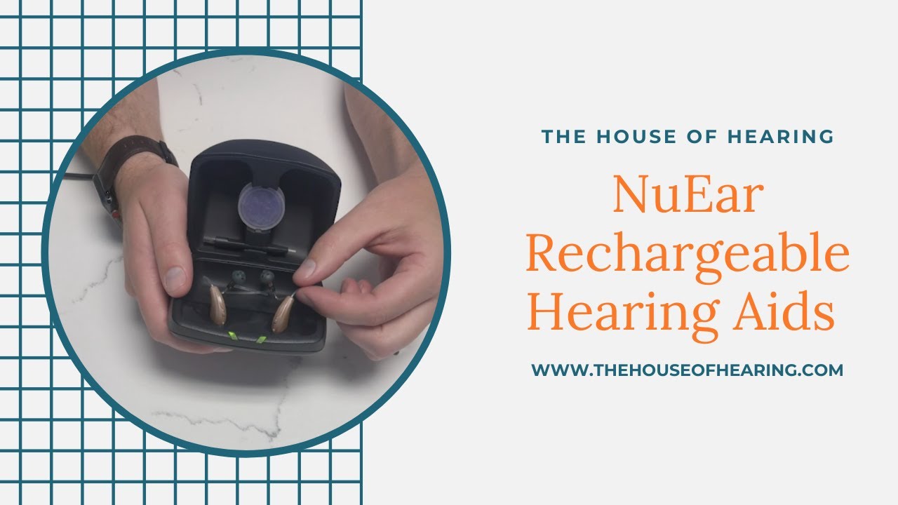 NuEar Rechargeable Hearing Aids The House of Hearing YouTube