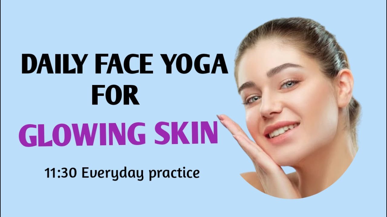 Daily face yoga for anti aging glowing skin #selfcare - YouTube