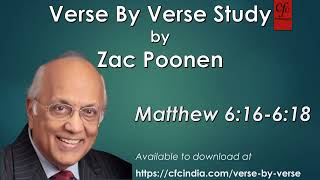 35. Matthew 6:16 to 6:18 - Zac Poonen - Verse By Verse Study