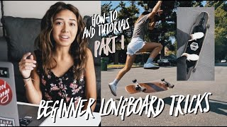 Beginner Longboard Freestyle Tricks | Part 1