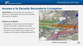 US 59 Livingston Upgrade North (Future I-69) - presentación en video pregrabada