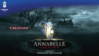 Annabelle Creation Official Soundtrack | Creation - Benjamin Wallfisch | WaterTower