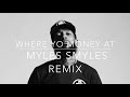 Where yo money at  nipsey hussle ft myles smyles remix