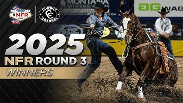 2025 NFR Round 3 Winners 🏆 Statler Wright, Tristan Hutchings, Ty Erickson and More | Cowboy Channel