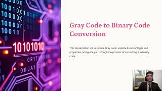 PPTX ON  GRAY CODE TO BINARY CODE CONVERSION BY SURYANSH | GNSU |