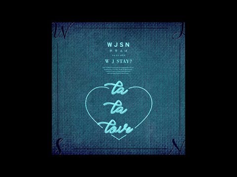 WJSN (Cosmic Girls) (우주소녀) - You Got