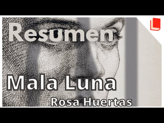 Mala Luna 🔥 Resumen [Rosa Huertas] 