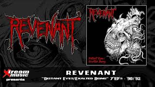 REVENANT - Distant Eyes/Exalted Being (7&quot;EP&#39;s &#39;90/&#39;92) [Full EP&#39;s] [10&quot;MLP]