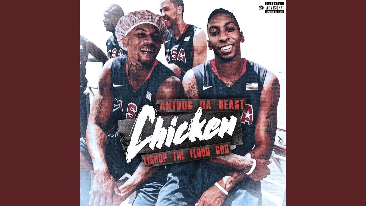 Chicken (feat. Lishop The Flood God)