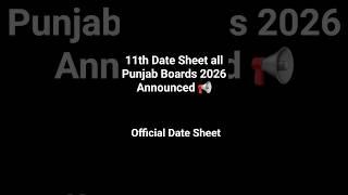 11th Date sheet Punjab Boards 2026 #exam #top #ytshorts #trending #viral #shorts #viralvideo