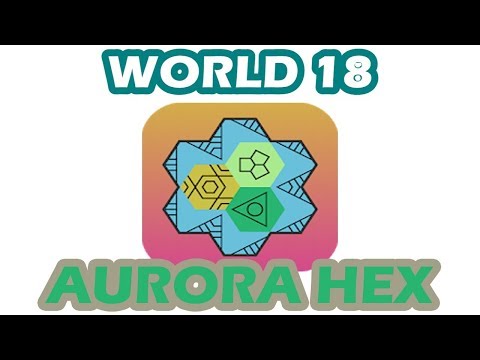 Aurora Hex - World 18 | All Level 1 - 30 | Walkthrough