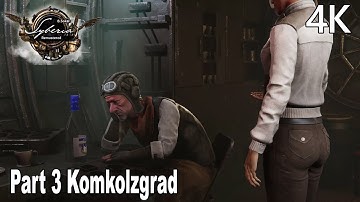 Syberia Remastered Gameplay Walkthrough Part 3 Komkolzgrad FINAL (FULL GAME) 4K